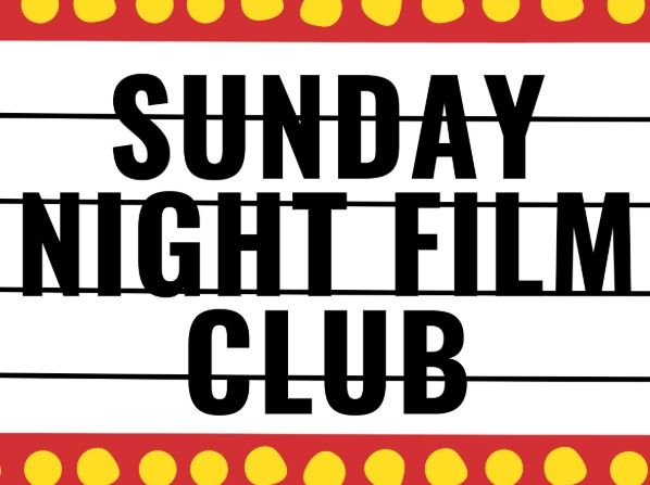 Sunday Night Film Club Boston — Film & Cinema in Cambridge